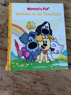 Woezel en Pip welkom in de tovertuin, Ophalen of Verzenden, Gelezen