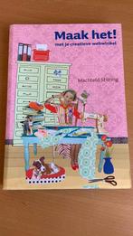 Machteld Stilting - Maak het! Met je creatieve webwinkel, Ophalen of Verzenden, Zo goed als nieuw, Overige onderwerpen