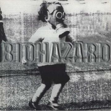 Biohazard - State Of The World Address