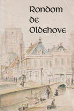 Rondom de Oldehove, Ophalen of Verzenden, Gelezen, Meerdere auteurs
