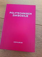 Polytechnisch zakboekje agon Elsevier, Boeken, Ophalen of Verzenden, Zo goed als nieuw, Elsevier