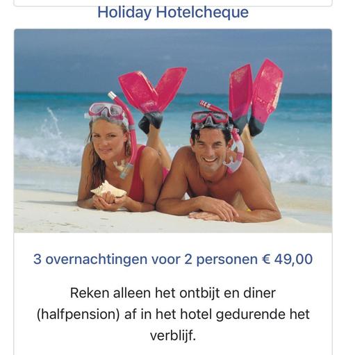 Holiday Vakantiecheque 3 overnachtingen twv 49,95, Tickets en Kaartjes, Hotelbonnen, Twee personen