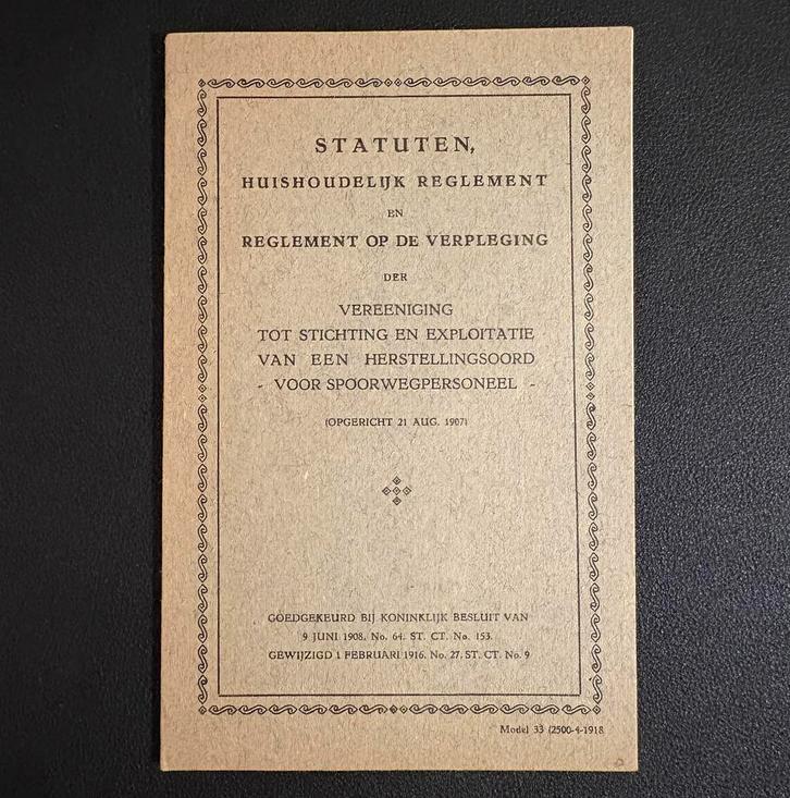 Statuten en reglementen herstellingsoord Vorden (1918), Verzamelen, Spoorwegen en Tramwegen, Zo goed als nieuw, Trein, Boek of Tijdschrift