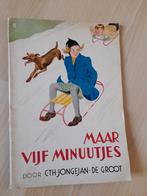 VIJF MINUUTJES MAAR C Th Jongejan-de Groot, Boeken, Ophalen of Verzenden, Gelezen, Fictie algemeen