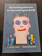 Opvoedingstheorie en opvoedingspraktijk, Boeken, Ophalen of Verzenden, Gelezen