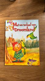 Met een verhaal naar Droomland - Kinderboek, Ophalen of Verzenden, Zo goed als nieuw, Sprookjes