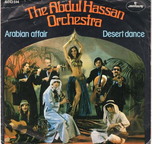 THE ABDUL HASSAN ORCHESTRA  -  Arabian affair, Cd's en Dvd's, Vinyl Singles, Gebruikt, Single, Pop, 7 inch, Ophalen of Verzenden