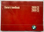 BMW 2800 CS Owner's Handbook, Ophalen of Verzenden