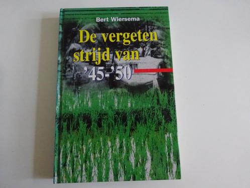 BERT WIERSEMA - DE VERGETEN STRIJD VAN '45 - '50, Boeken, Kinderboeken | Jeugd | 13 jaar en ouder, Gelezen, Ophalen of Verzenden