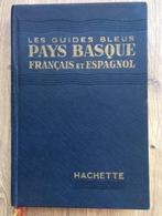 Les guides bleus Pays Basque Francais et Espagnol, Boeken, Verzenden, Gelezen, Non-fictie