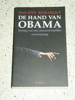 De Hand van Obama door Philippe Remarque, Wereld, Maatschappij en Samenleving, Zo goed als nieuw, Verzenden