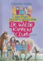 Cornelia Funke: Nieuwe avonturen van De Wilde Kippen Club, Ophalen of Verzenden, Zo goed als nieuw