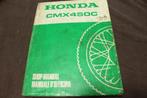 Honda CMX450 C 1987 motorcycle shop manual CMX 450, Motoren, Handleidingen en Instructieboekjes, Ophalen of Verzenden, Honda