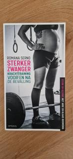 Romana Serno - Sterker zwanger, Boeken, Ophalen of Verzenden, Zo goed als nieuw, Mode algemeen, Romana Serno