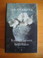 Knielen op een bed violen -Jan Siebelink, Boeken, Jan Siebelink, Zo goed als nieuw, Nederland, Ophalen