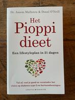 Het Pioppi Dieet - Aseem Malhotra & Donal O'Neill, Boeken, Gezondheid, Dieet en Voeding, Ophalen of Verzenden, Zo goed als nieuw