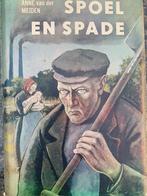 "Spoel en Spade" Anne van der Meiden, Boeken, Ophalen of Verzenden, Zo goed als nieuw