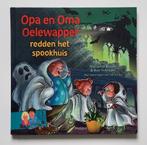 Opa en oma Oelewapper redden het spookhuis, Fictie algemeen, Jongen of Meisje, Ophalen of Verzenden, Zo goed als nieuw