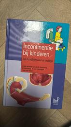 Incontinentie bij kinderen, Ophalen of Verzenden, Zo goed als nieuw, Natuurwetenschap