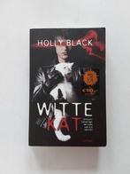 Witte kat / door Holly Black, Ophalen of Verzenden, Holly Black, Zo goed als nieuw