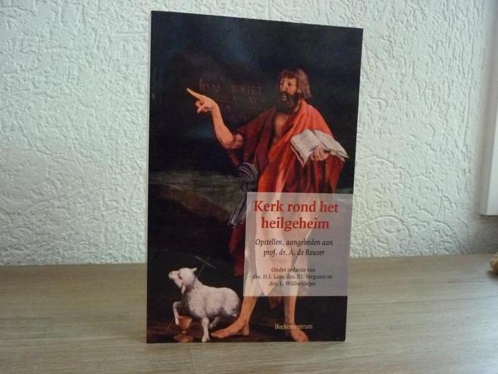 Drs. H.J. Lam drs. R.J. Vergunst - Kerk rond het heilgeheim, Boeken, Godsdienst en Theologie, Zo goed als nieuw, Christendom | Protestants