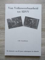 Van Volksweerbaarheid tot SDVV; De historische van 85 jaar, Ophalen of Verzenden, Zo goed als nieuw