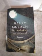 HARRY MULISH**De ontdekking van de hemel**, Ophalen of Verzenden, Zo goed als nieuw, Nederland