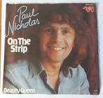 Paul Nicholas             On the strip, Ophalen of Verzenden, Gebruikt, 7 inch, Single