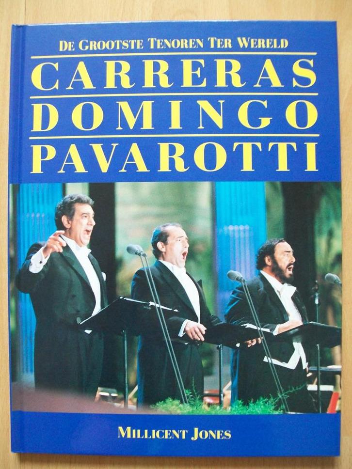 De Grootste Tenoren Ter Wereld : Carreras Domingo Pavarotti, Boeken, Muziek, Nieuw, Artiest, Ophalen of Verzenden