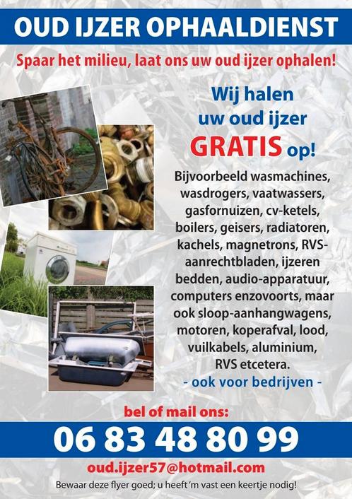 GRATIS OPHALEN OUD IJZER REGIO ARNHEM, Doe-het-zelf en Verbouw, IJzerwaren en Bevestigingsmiddelen, Overige typen, 250 mm of meer