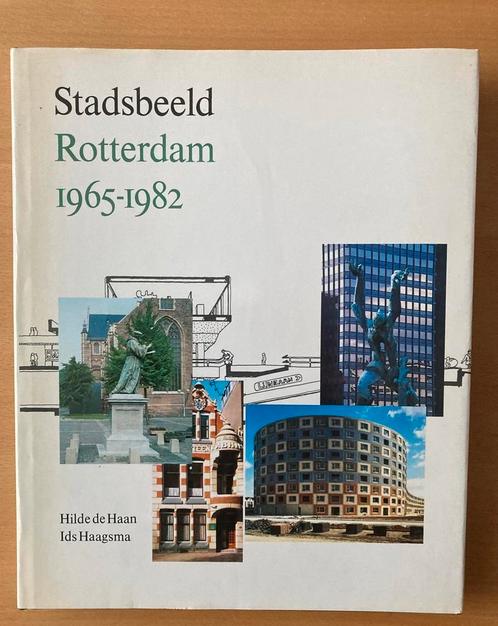 Stadsbeeld rotterdam 1965-1982 Oud Rotterdam Hilde Haan, Boeken, Geschiedenis | Stad en Regio, Gelezen, 20e eeuw of later, Ophalen of Verzenden