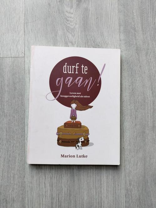 Marion Lutke - Durf te gaan!, Boeken, Psychologie, Zo goed als nieuw, Ophalen of Verzenden