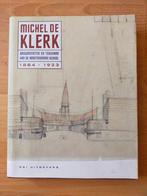 Michel De Klerk (1884-1923) - bouwmeester en tekenaar (1997), Boeken, Kunst en Cultuur | Architectuur, Ophalen of Verzenden, Gelezen
