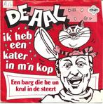 De Aal - Ik heb een kater in m'n kop uit 1980, Gebruikt, Verzenden, 7 inch, Single