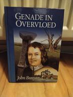 Genade in Overvloed - John Bunyan, Boeken, Ophalen of Verzenden, Gelezen, John Bunyan, Religie