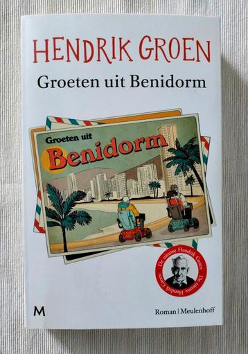 Hendrik Groen. Groeten uit Benidorm  beschikbaar voor biedingen