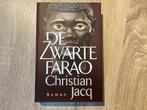 De Zwarte Farao - Christian Jacq, Boeken, Romans, Ophalen, Zo goed als nieuw, Nederland