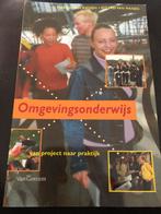 Omgevingsonderwijs - van project naar praktijk, Ophalen of Verzenden, Gelezen, Overige niveaus, Overige vakken