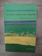 De boksende boeddhiste en andere zoekers in nieuwstaat, Ophalen of Verzenden, Zo goed als nieuw