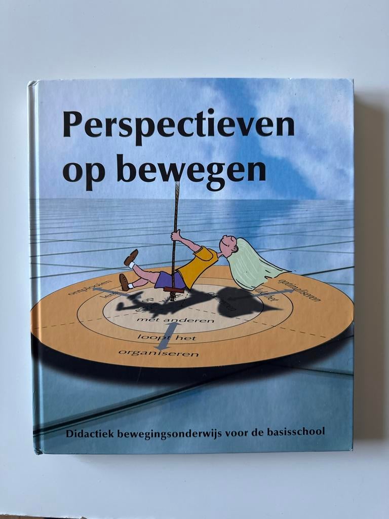 Perspectieven op bewegen - Didactiek basisschool, Boeken, Studieboeken en Cursussen, Zo goed als nieuw, HBO, Ophalen of Verzenden