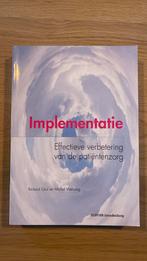 *nieuw* implementatie effectieve verbetering patiëntenzorg, Nieuw, Ophalen of Verzenden, Michel Wensing; Richard Grol