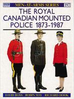 The Royal Canadian Mounted Police 1873-1987, Boeken, Oorlog en Militair, Ophalen of Verzenden, Niet van toepassing, Gelezen, Algemeen