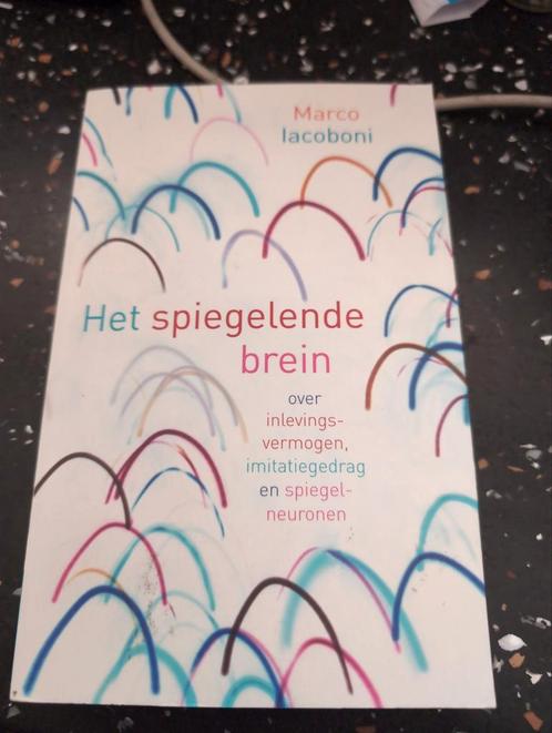 Het spiegelende brein. Over inlevingsvermogen, imitatiegedra, Boeken, Esoterie en Spiritualiteit, Gelezen, Ophalen of Verzenden