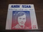 70s andy star fiesta nederpop seventies, Gebruikt, 7 inch, Single, Ophalen of Verzenden