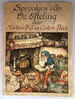 Sprookjes van De Efteling - Martine Bijl A Pieck harde kaft, Martine Bijl Anton Pieck, Ophalen of Verzenden, Zo goed als nieuw