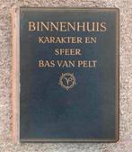 Boek van Bas van Pelt Binnenhuis karakter en sfeer my Home., Boeken, Ophalen of Verzenden