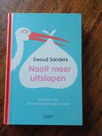 Nooit meer uitslapen - Sanders, Ophalen of Verzenden, Gelezen, Opvoeding tot 6 jaar, Ewoud Sanders