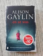 Boek En ze was van Alison Gaylin, Ophalen of Verzenden, Gelezen, Nederland