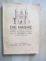 Die Haghe, Leesboek voor hoogste klassen der Lagere Scholen., Ophalen of Verzenden, 20e eeuw of later, Gelezen