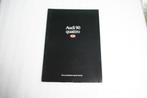 Folder / klapflyer Audi 90 quattro (1991) (21), Ophalen of Verzenden, Nieuw, Audi